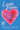 Love, Mom: Inspiring Stories Celebrating Motherhood by Saphier, Nicole