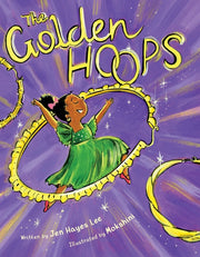 The Golden Hoops by Lee, Jen Hayes
