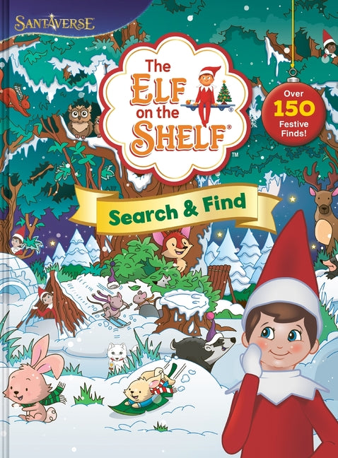The Elf on the Shelf: Search & Find: Over 150 Festive Finds! -- Chanda A. Bell, Hardcover