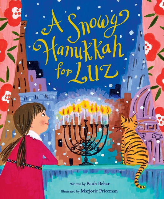 A Snowy Hanukkah for Luz -- Ruth Behar, Hardcover