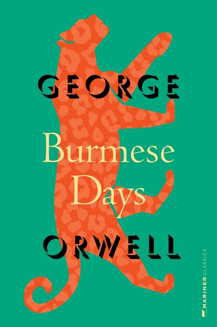 Burmese Days -- George Orwell, Paperback