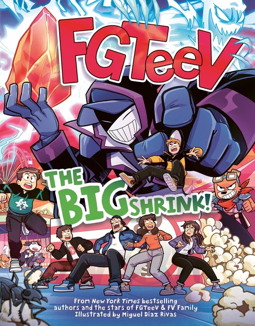 Fgteev: The Big Shrink!: A Graphic Novel by Fgteev