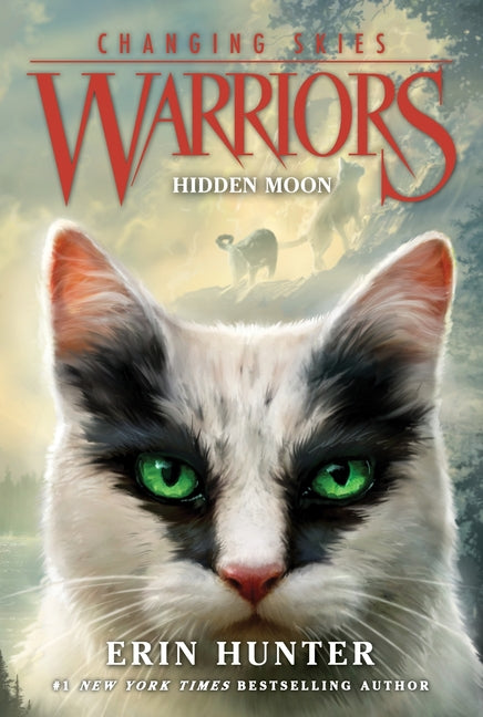 Warriors: Changing Skies #2: Hidden Moon -- Erin Hunter, Paperback