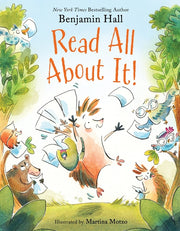 Read All about It! by Hall, Benjamin