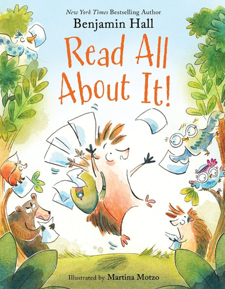 Read All about It! -- Benjamin Hall, Hardcover