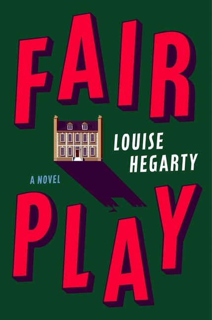 Fair Play -- Louise Hegarty, Paperback
