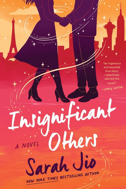 Insignificant Others -- Sarah Jio, Paperback