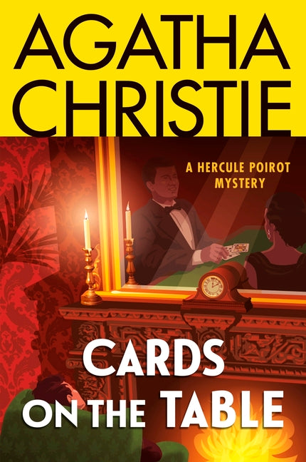 Cards on the Table: A Hercule Poirot Mystery: The Official Authorized Edition -- Agatha Christie, Paperback