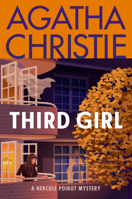 Third Girl: A Hercule Poirot Mystery: The Official Authorized Edition -- Agatha Christie, Paperback