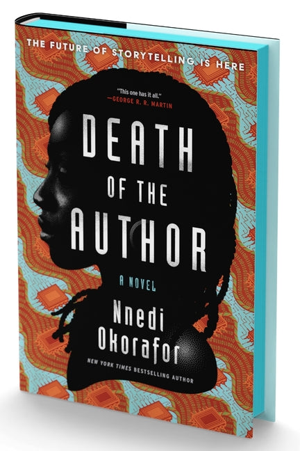 Death of the Author (Deluxe Limited Edition) -- Nnedi Okorafor, Hardcover