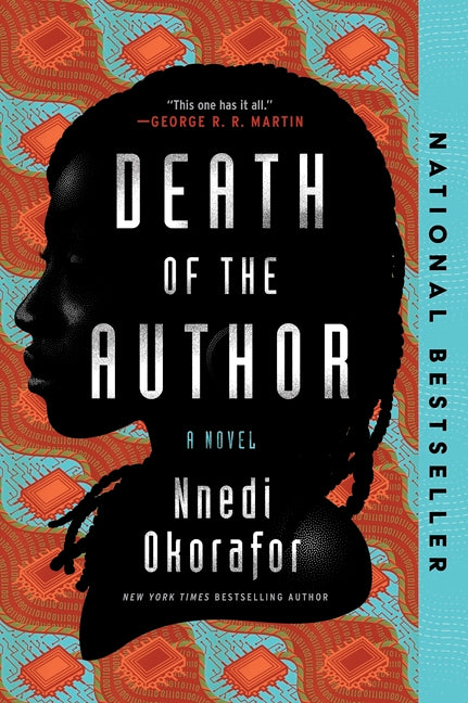Death of the Author -- Nnedi Okorafor, Paperback