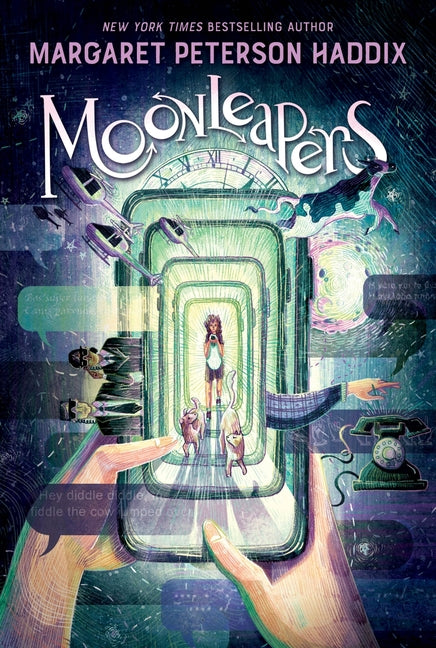 Moonleapers, Book 1: Moonleapers -- Margaret Peterson Haddix, Paperback