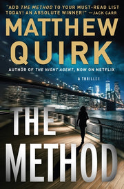 The Method: A Thriller by Quirk, Matthew