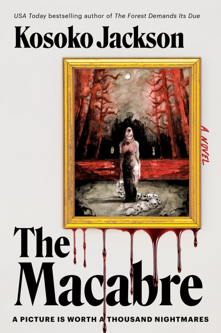 The Macabre -- Kosoko Jackson, Paperback