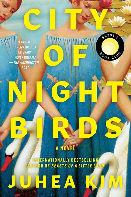 City of Night Birds -- Juhea Kim, Paperback