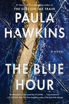 The Blue Hour by Hawkins, Paula