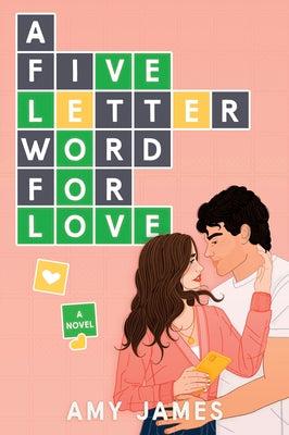A Five-Letter Word for Love by James, Amy