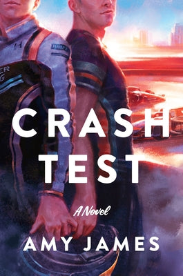 Crash Test by James, Amy