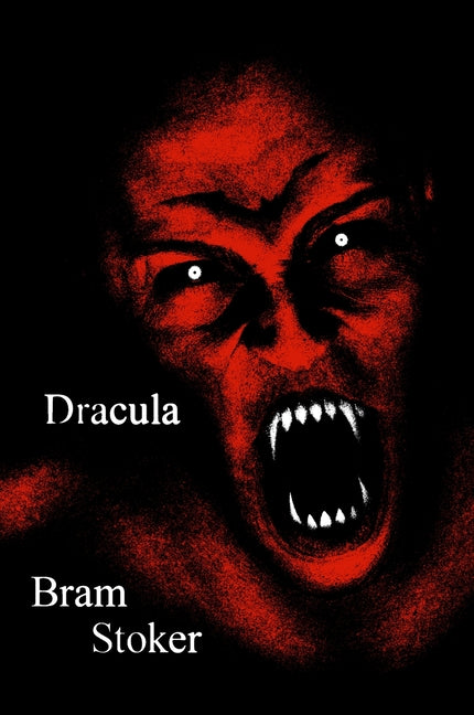 Dracula -- Bram Stoker, Paperback