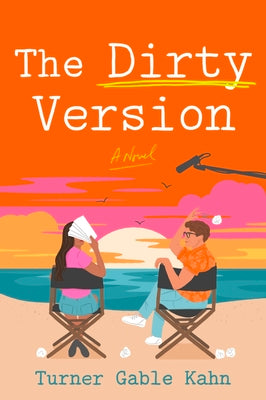 The Dirty Version by Kahn, Turner Gable