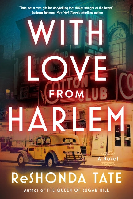 With Love from Harlem: A Novel of Hazel Scott by Tate, Reshonda