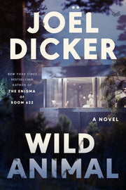 Wild Animal by Dicker, Joël