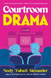 Courtroom Drama by Tubati Alexander, Neely