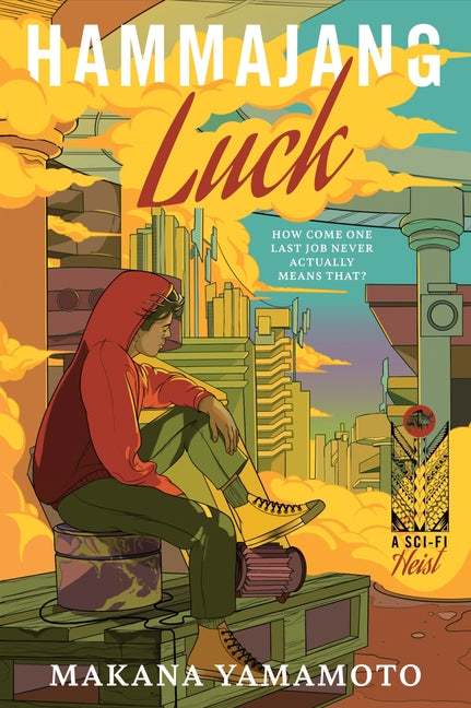 Hammajang Luck -- Makana Yamamoto, Paperback