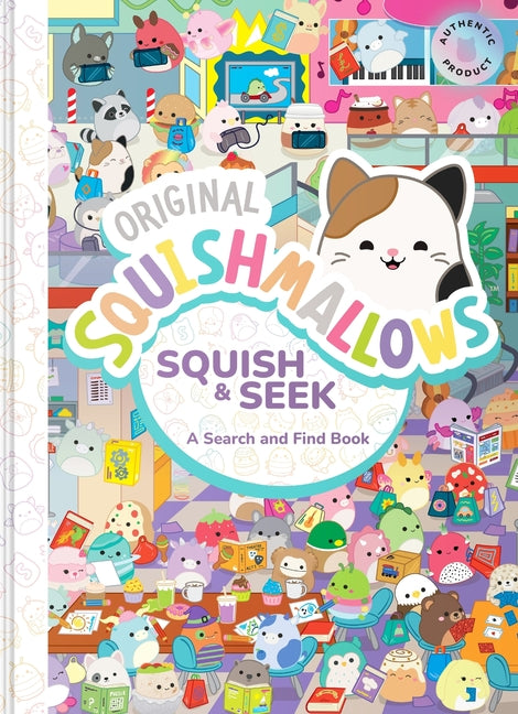Squishmallows: Squish and Seek: A Search and Find Book by Roth, Megan