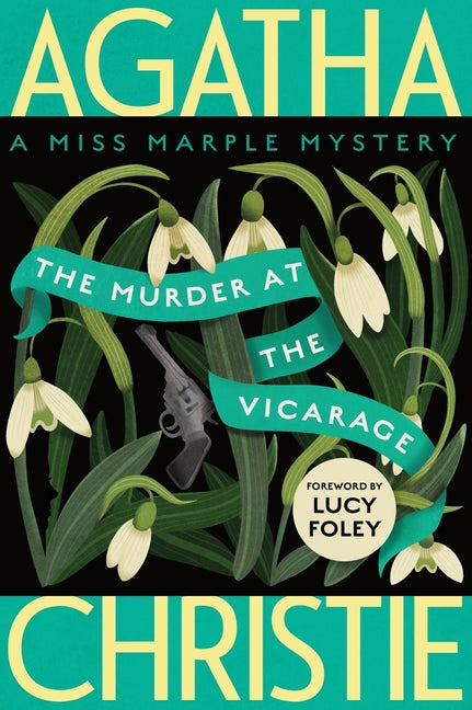 The Murder at the Vicarage: A Miss Marple Mystery -- Agatha Christie, Paperback