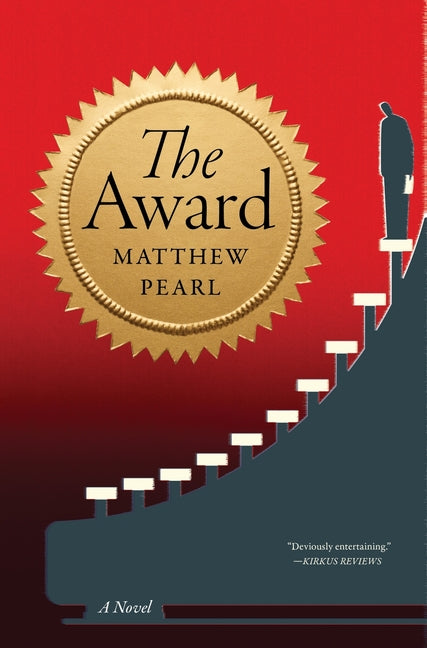 The Award -- Matthew Pearl, Hardcover