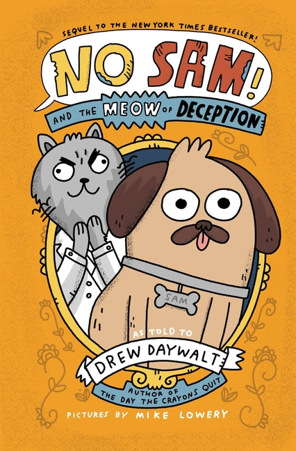 No Sam! and the Meow of Deception by Daywalt, Drew