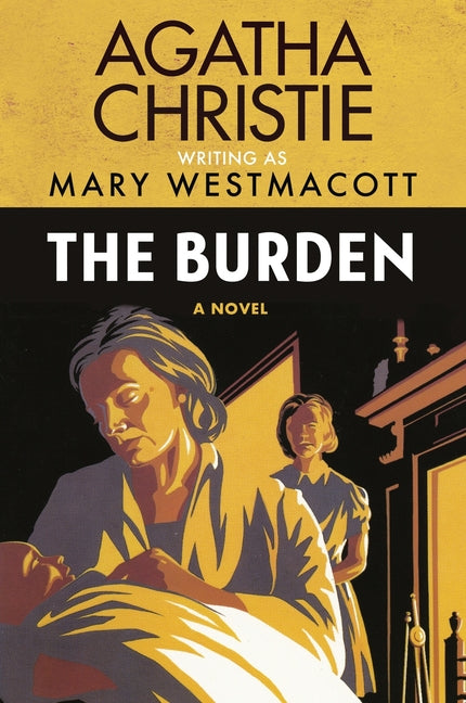 The Burden -- Agatha Christie, Paperback