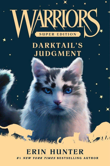 Warriors Super Edition: Darktail's Judgment -- Erin Hunter, Hardcover
