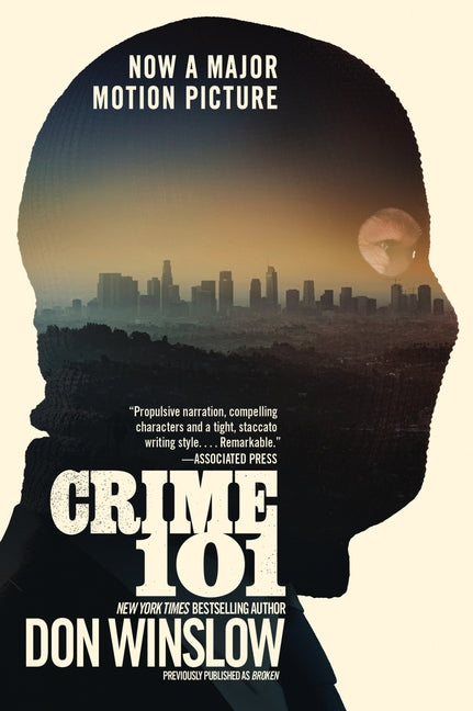 Crime 101 [Movie Tie-In]: A Novella -- Don Winslow, Paperback