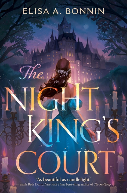 The Night King's Court -- Elisa A. Bonnin, Hardcover