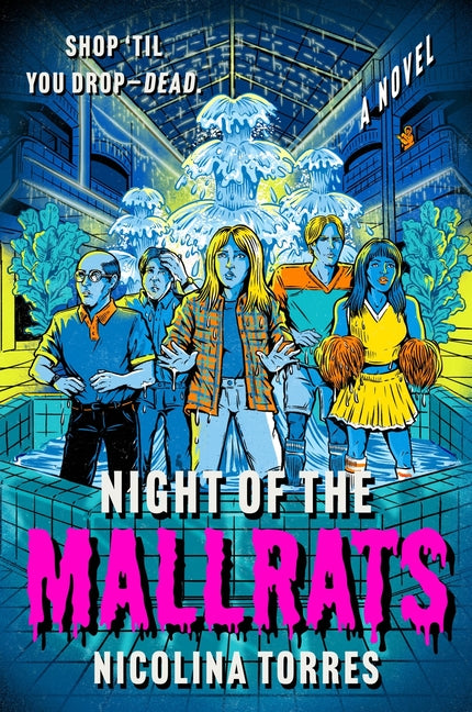 Night of the Mallrats -- Nicolina Torres, Paperback