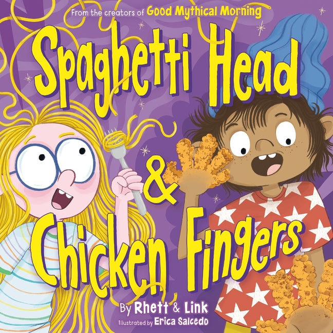Spaghetti Head & Chicken Fingers by McLaughlin, Rhett
