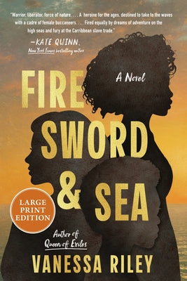 Fire Sword and Sea by Riley, Vanessa