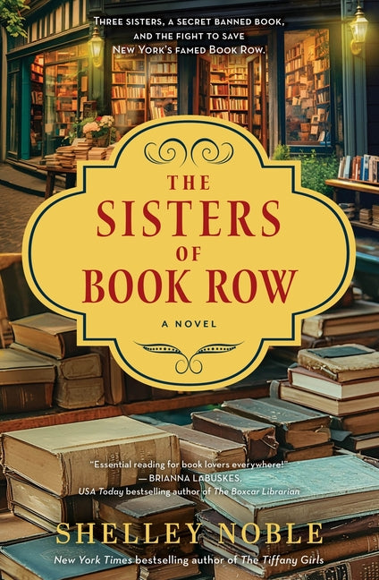 The Sisters of Book Row -- Shelley Noble, Hardcover