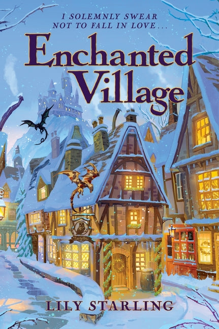Enchanted Village -- Lily Starling, Paperback