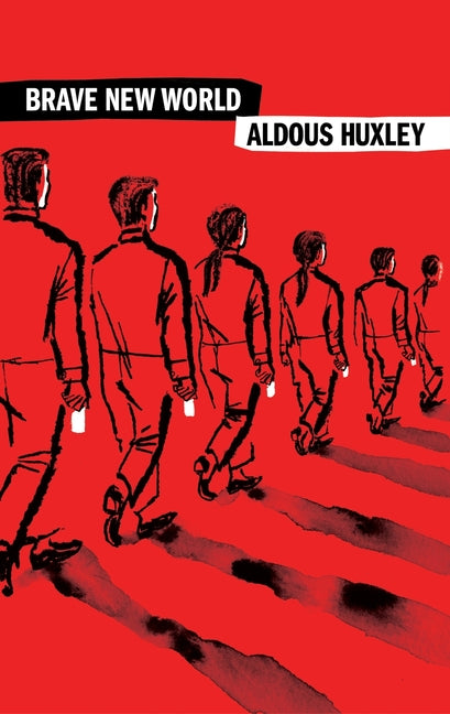 Brave New World -- Aldous Huxley, Paperback