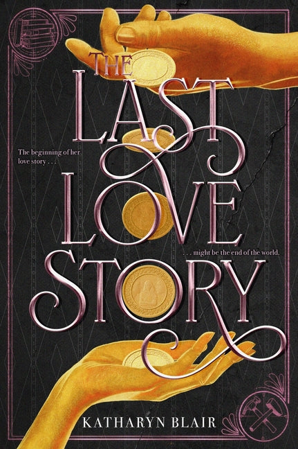 The Last Love Story -- Katharyn Blair, Paperback
