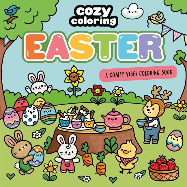 Cozy Coloring: Easter: A Comfy Vibes Coloring Book for Adults and Kids: Simple, Relaxing Pages Featuring Bouncing Bunnies, Hidden Eggs, and Spring Flo -- Cozy Coloring, Paperback