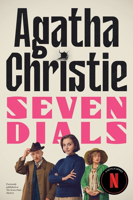 Seven Dials [Tv Tie-In]: The Official Authorized Edition -- Agatha Christie, Paperback
