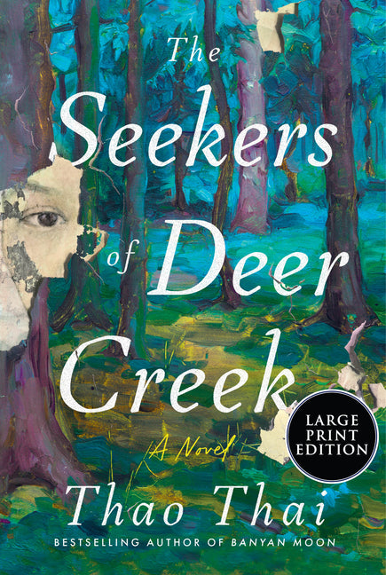 The Seekers of Deer Creek -- Thao Thai, Paperback