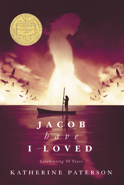 Jacob Have I Loved: A Newbery Award Winner -- Katherine Paterson, Paperback