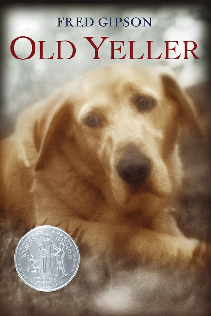 Old Yeller -- Fred Gipson, Paperback