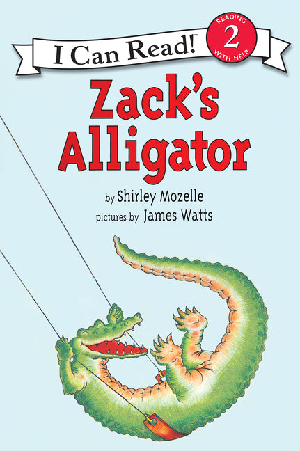 Zack's Alligator -- Shirley Mozelle, Paperback