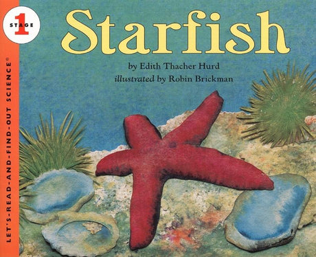 Starfish -- Edith Thacher Hurd, Paperback